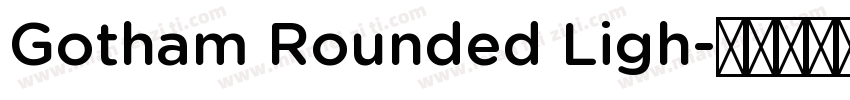 Gotham Rounded Ligh字体转换